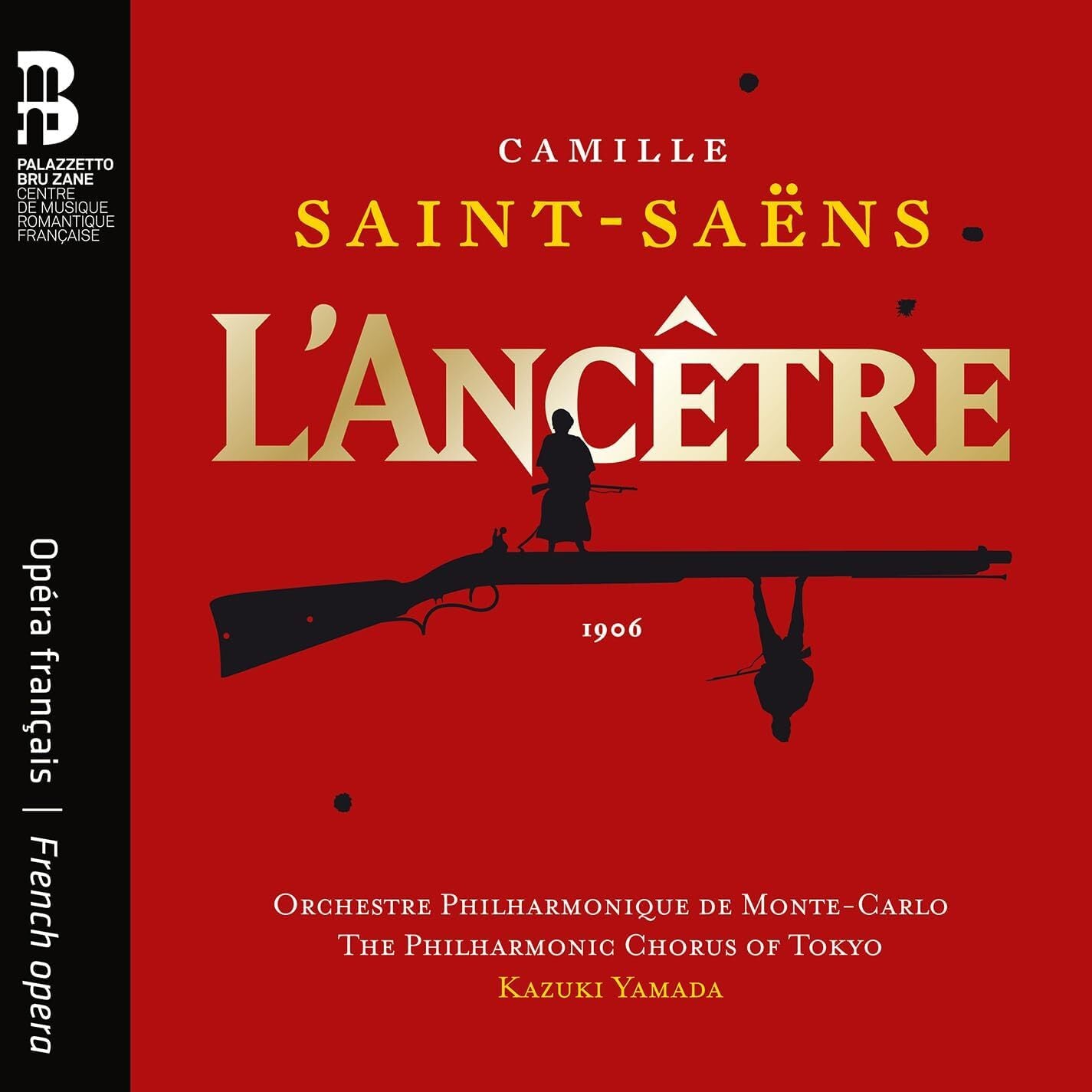 Camille Saint-Saëns: L'ancêtre