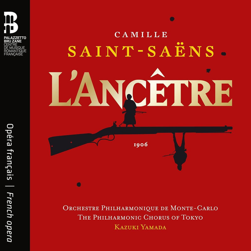 Camille Saint-Saëns: L'ancêtre