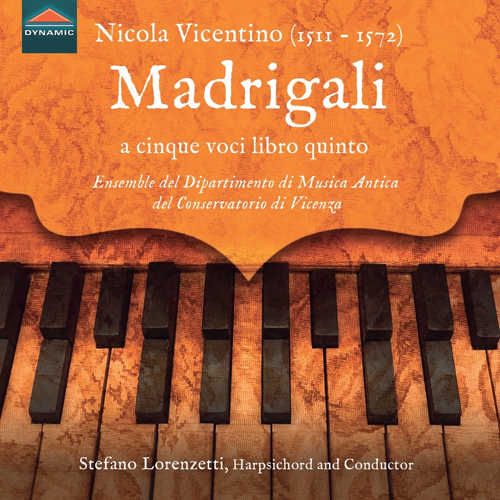 Nicola Vicentino: Madrigali