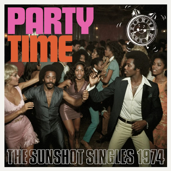 Party Time: The Sunshot Singles 1974