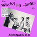 The Wacky Hi-jinks of Adrenalin O.D.