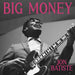 BIG MONEY