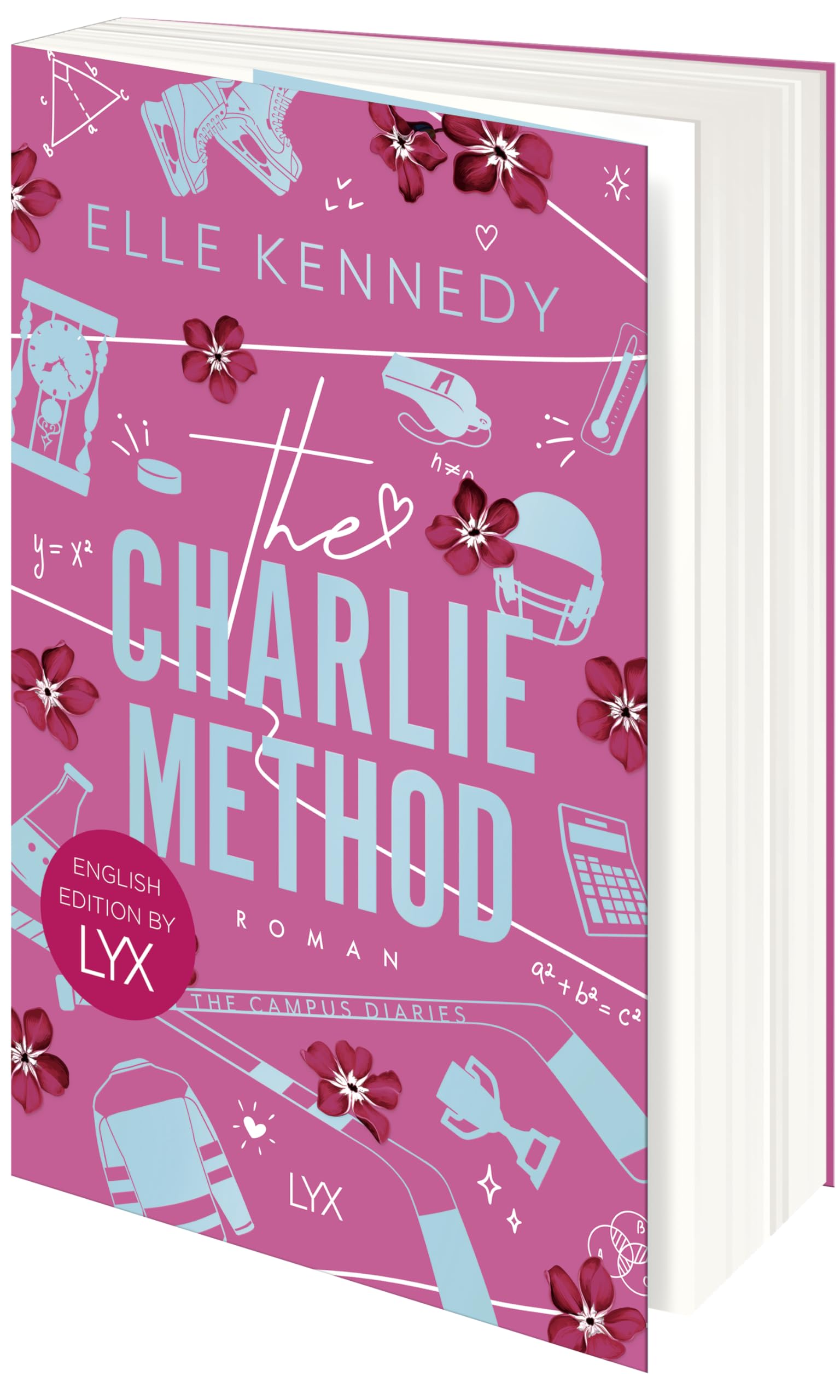 The Charlie Method: English Edition by LYX: The irresistible TIKTOK hit series by the author of OFF CAMPUS (Campus Diaries, Band 3