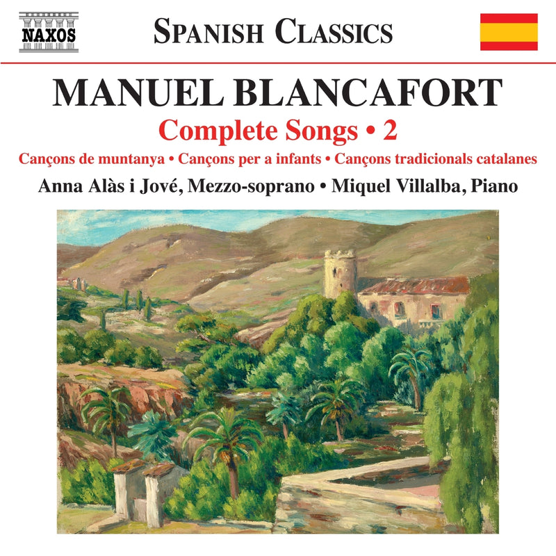 Manuel Blancafort: Complete Songs, Vol. 2