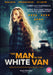 The Man in the White Van
