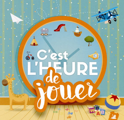 Cest Lheure De Jouer