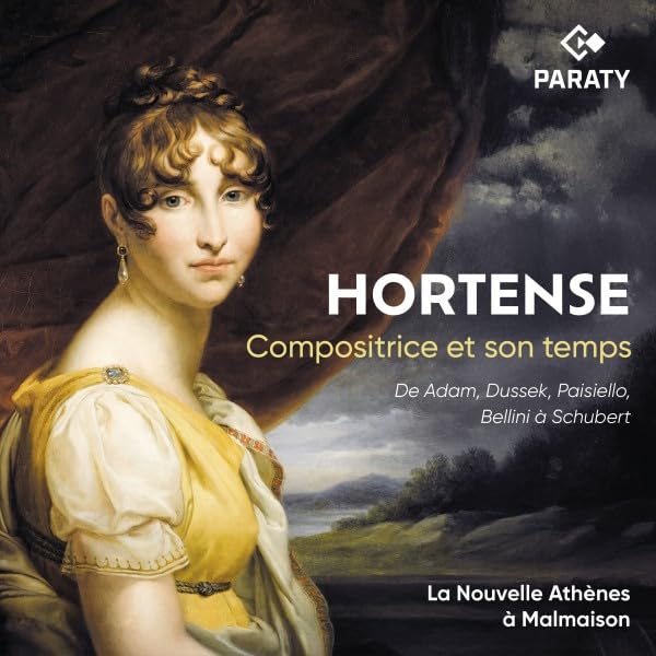 Hortense: Compositrice et Son Temps (la Nouvelle Athènes À Malmaison