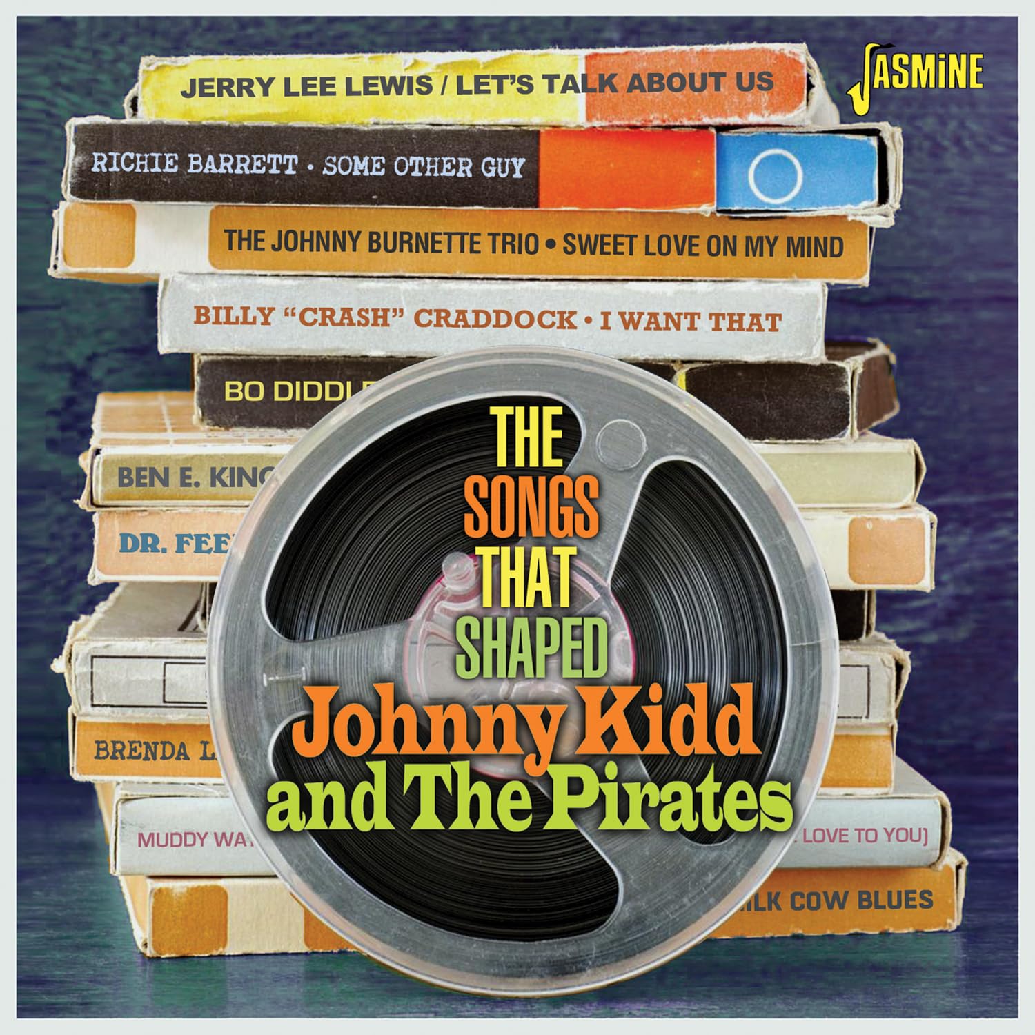 The Songs That Shaped Johnny Kidd & the Pirates
