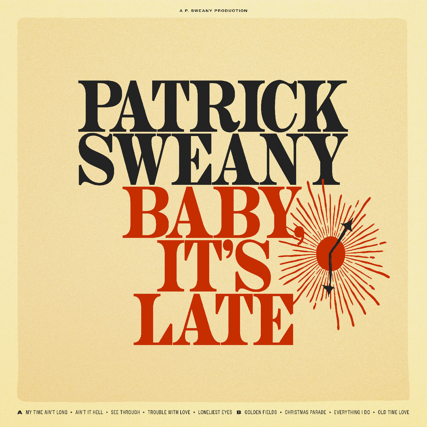 Baby, It's Late