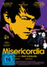 GUIRAUDIE, ALAIN - MISERICORDIA