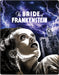 The Bride of Frankenstein Limited Edition 4K UHD Steelbook