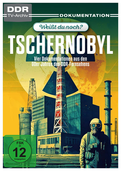 Weißt du noch? - Tschernobyl (DDR TV-Archiv