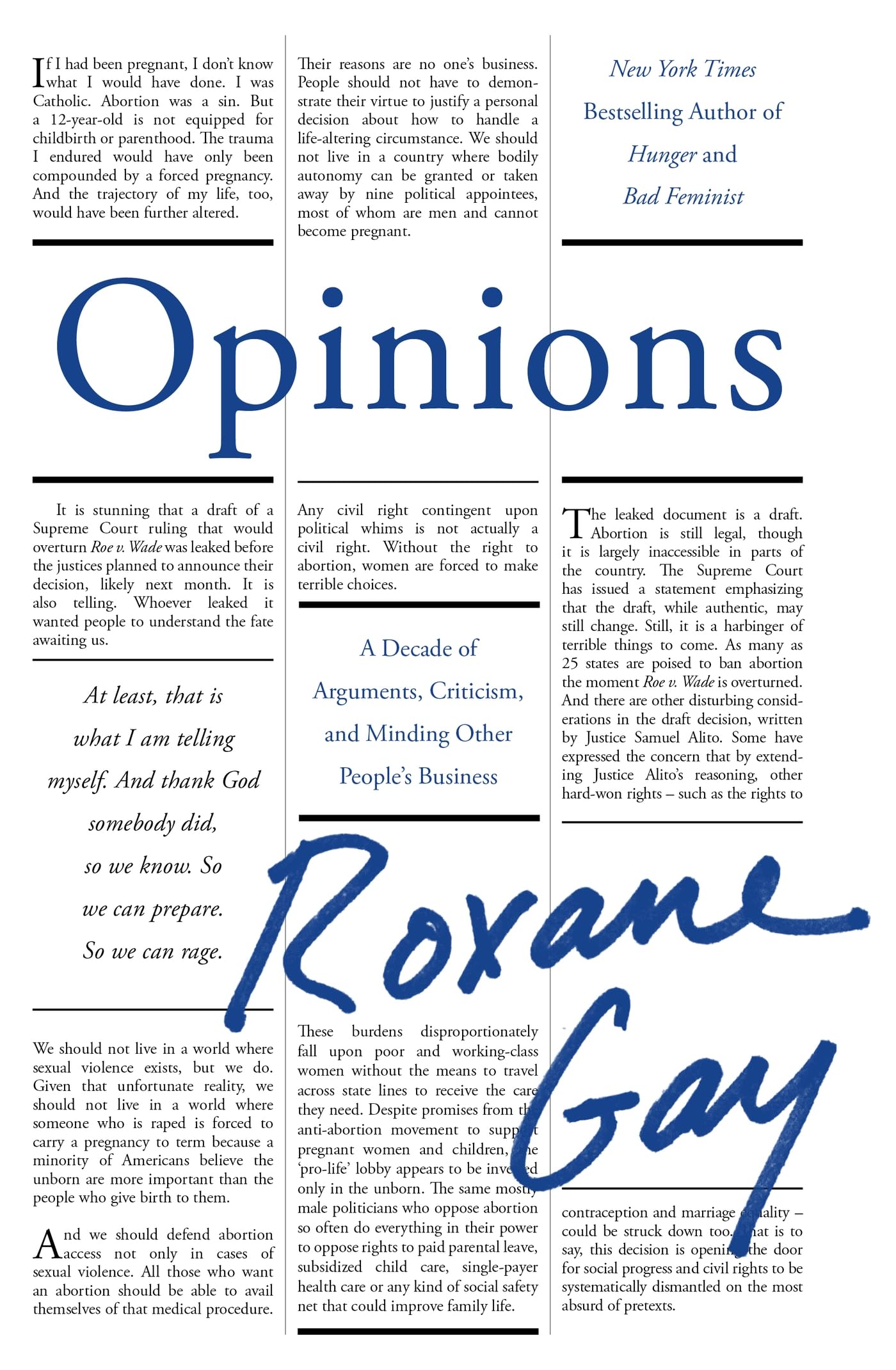 Opinions: A Decade of Arguments, Criticism and Minding Other People's Business (Dilly's Story