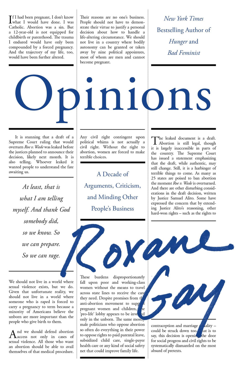 Opinions: A Decade of Arguments, Criticism and Minding Other People's Business (Dilly's Story