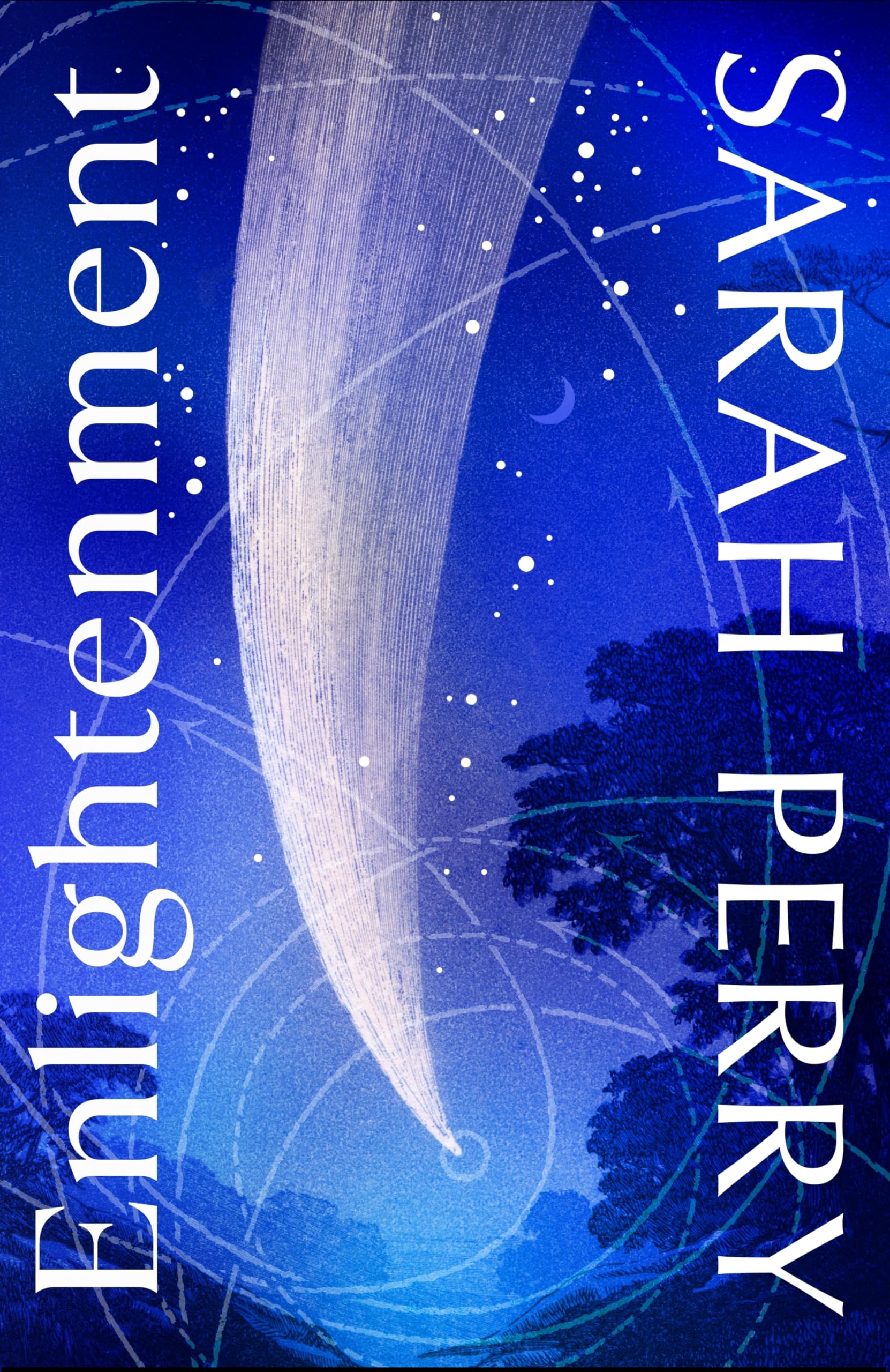 Enlightenment: From the author of the #1 Sunday Times bestseller The Essex Serpent