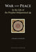 War And Peace In The Life Of The Prophet Muhammad