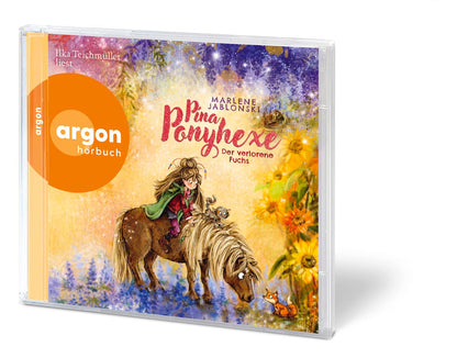 Pina Ponyhexe – Der verlorene Fuchs: Zauberhafte Ponygeschichte mit einer frechen Hexe │ Kinderhörbuch ab 6 Jahren