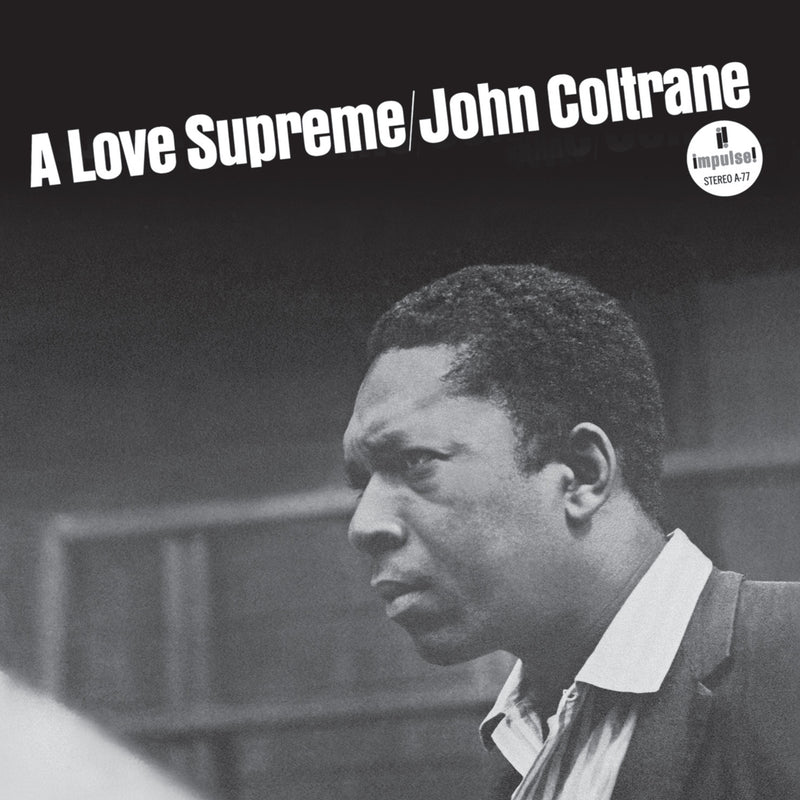 A Love Supreme (60th Anniversary Mono Edition)