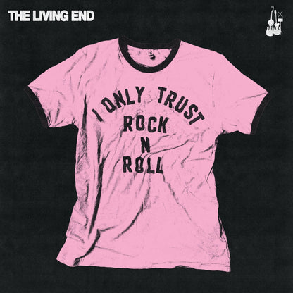 I Only Trust Rock N Roll