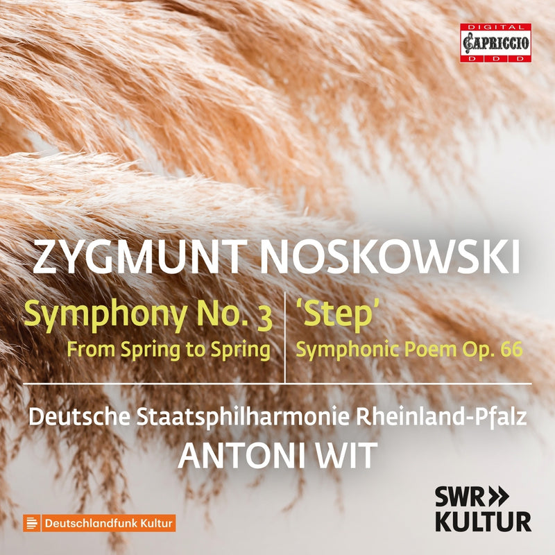 Zygmunt Noskowski: Symphony No. 3 'From Spring to Spring'/...