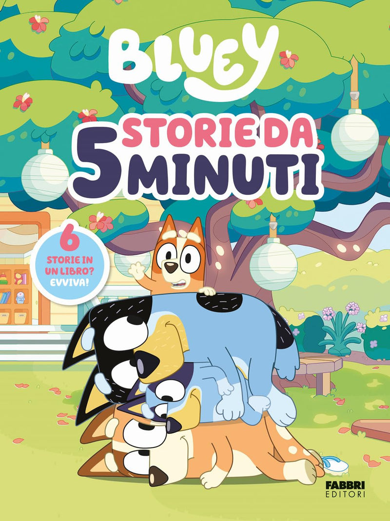 Storie Da 5 Minuti. Bluey. Ediz. A Colori