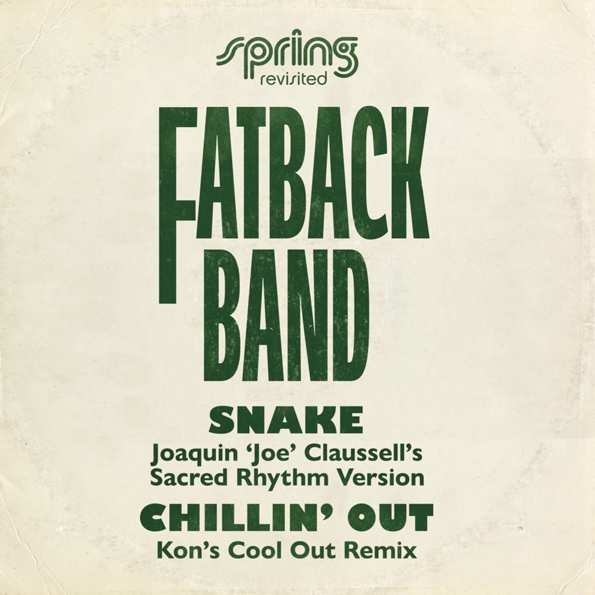 Snake (Joaquin 'Joe' Claussell's Sacred Rhythm Version)