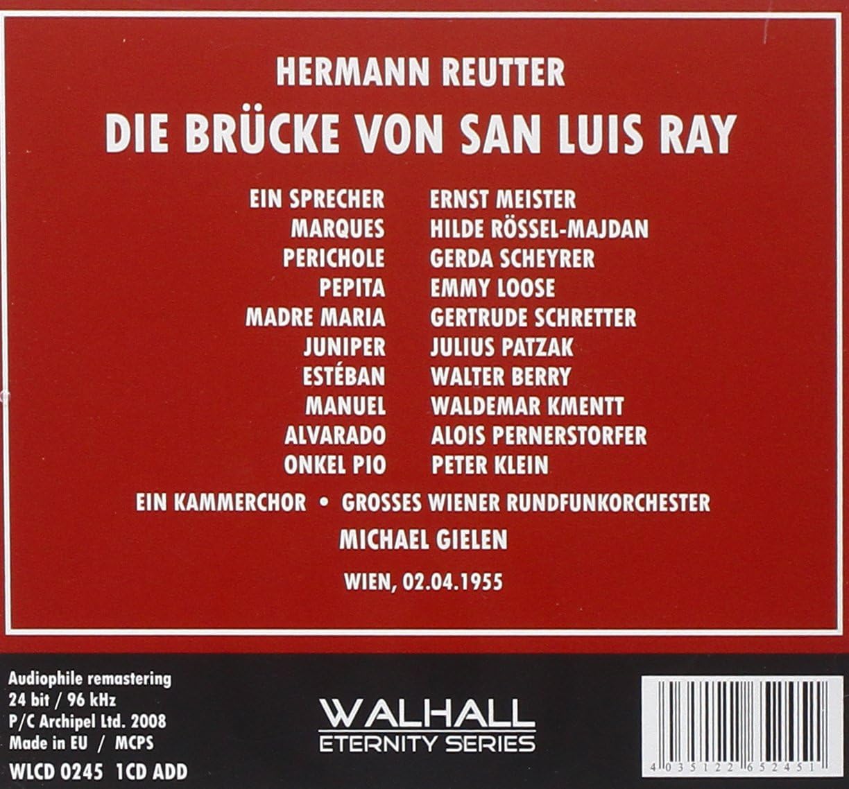 Bridge of San Luis Ray, The (Gielen, Vienna Radio)