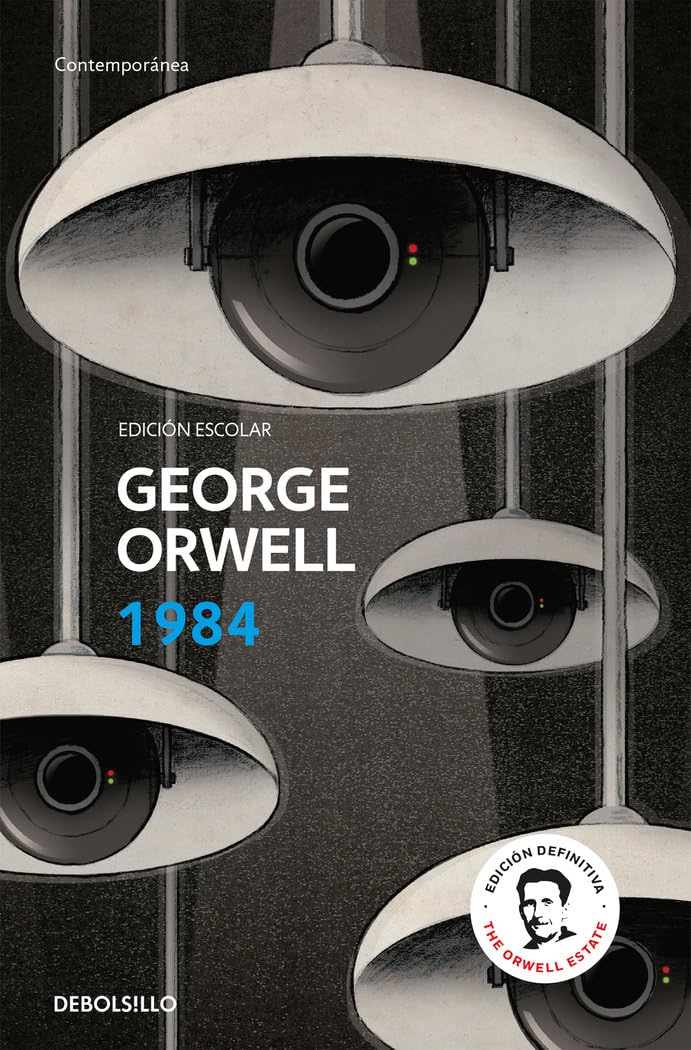 1984 (edición escolar) (edición definitiva avalada por The Orwell Estate