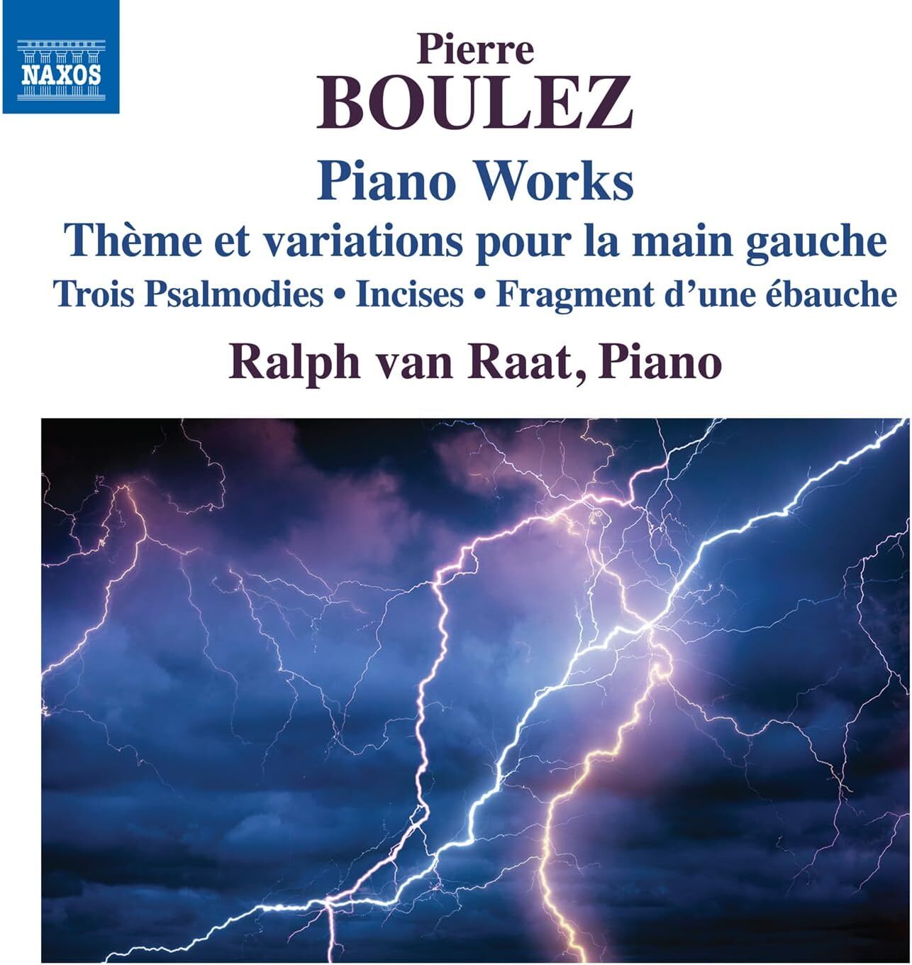 Pierre Boulez: Piano Works