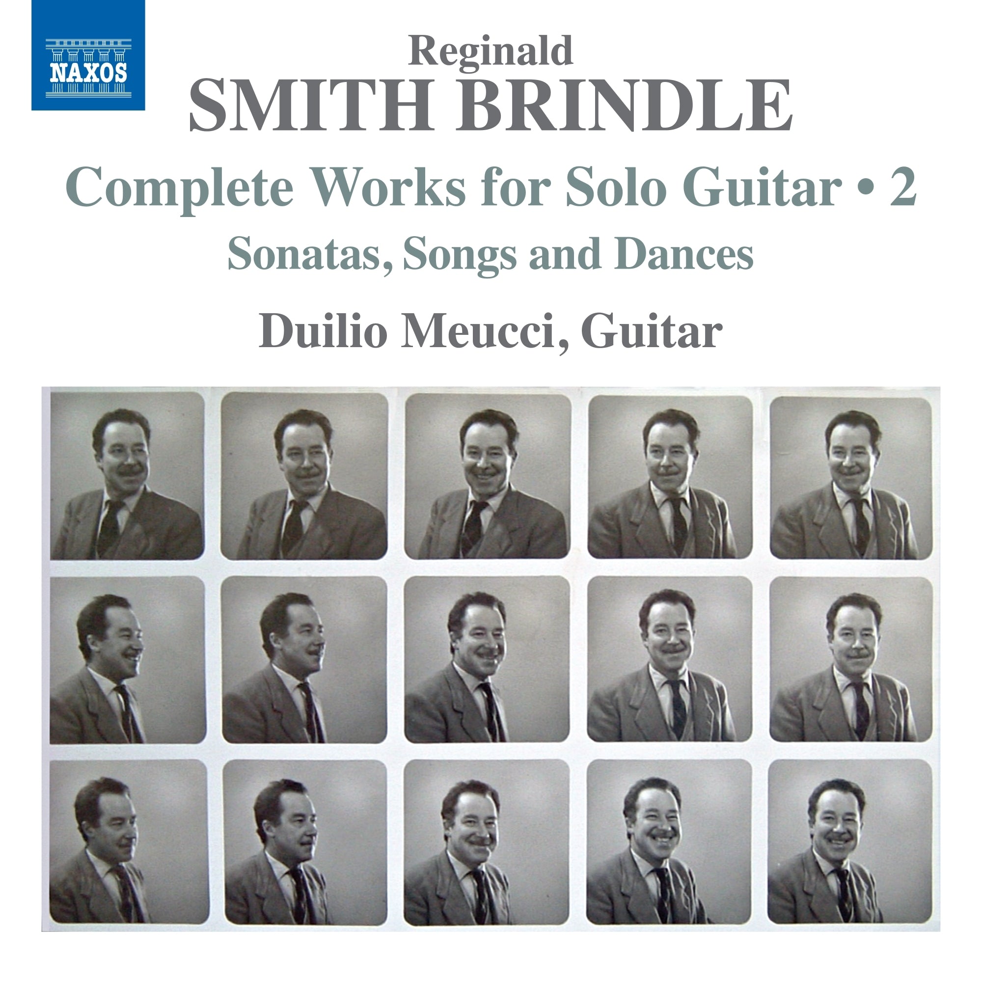 Reginald Smith Brindle:: Complete Works for Solo Guitar Vol.2: Sonatas, Songs and Dances
