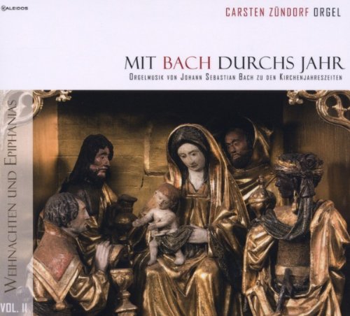 Mit Bach Durchs Jahr Vol.2