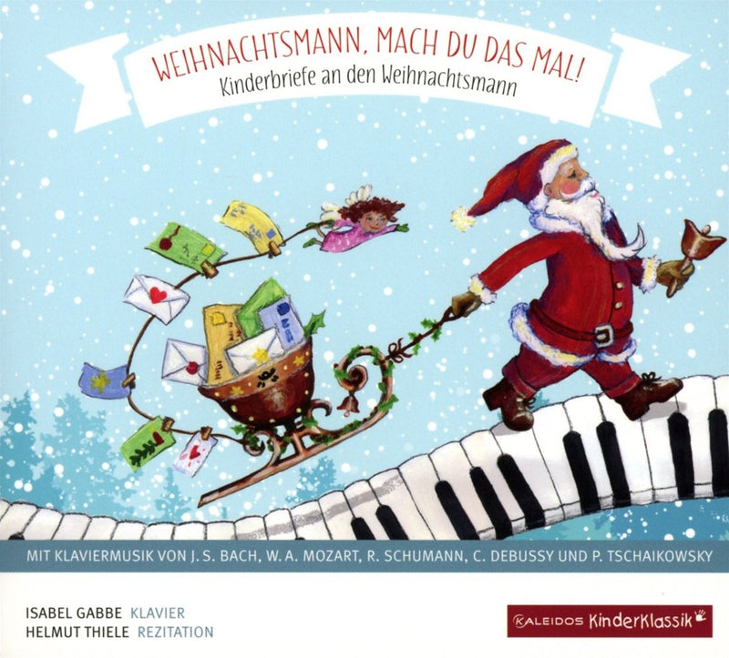 Weihnachtsmann,Mach du das Mal!