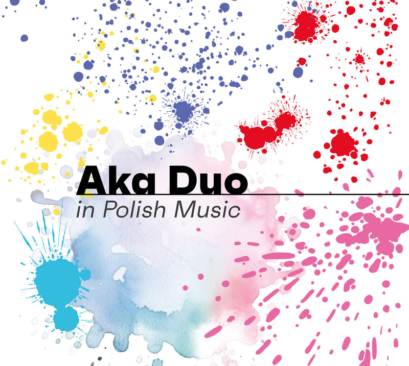 Aka Duo: In Polish Music