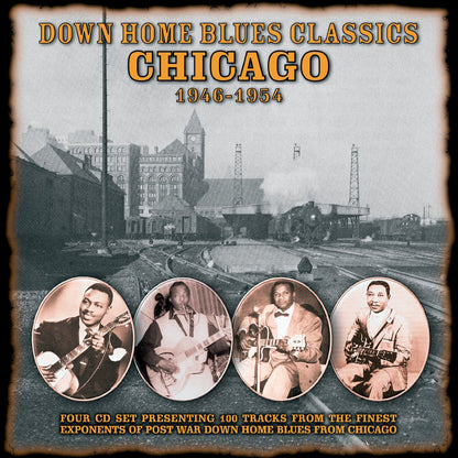 Chicago Blues: Down Home Blues Classics 1946 - 1954