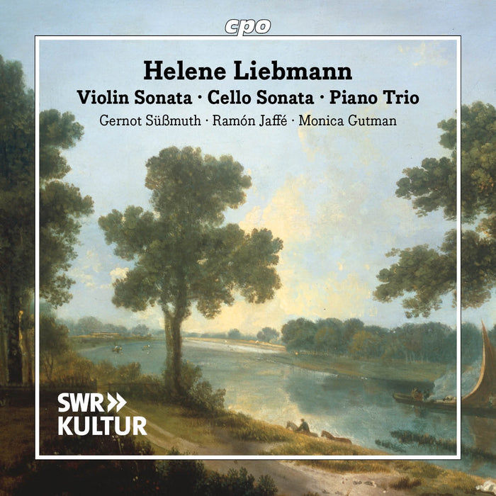 Helene Liebmann: Violin Sonata/Cello Sonata/Piano Trio