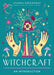 Witchcraft: Your Plain & Simple Guide to Spells, Rituals, and Tools of Modern Wicca (Plain & Simple Series for Mind, Body, & Spirit