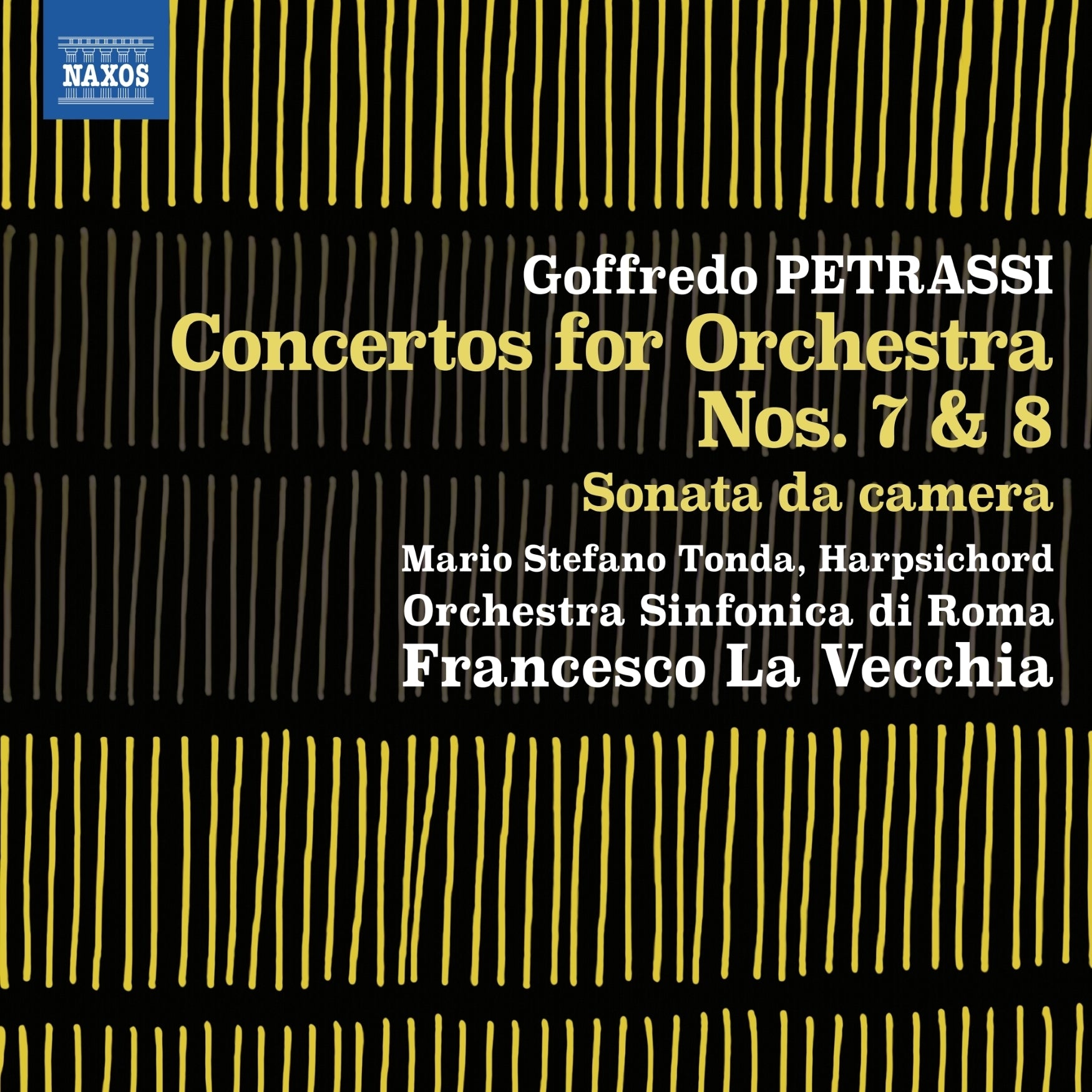 Goffredo Petrassi: Concertos for Orchestra Nos. 7 & 8