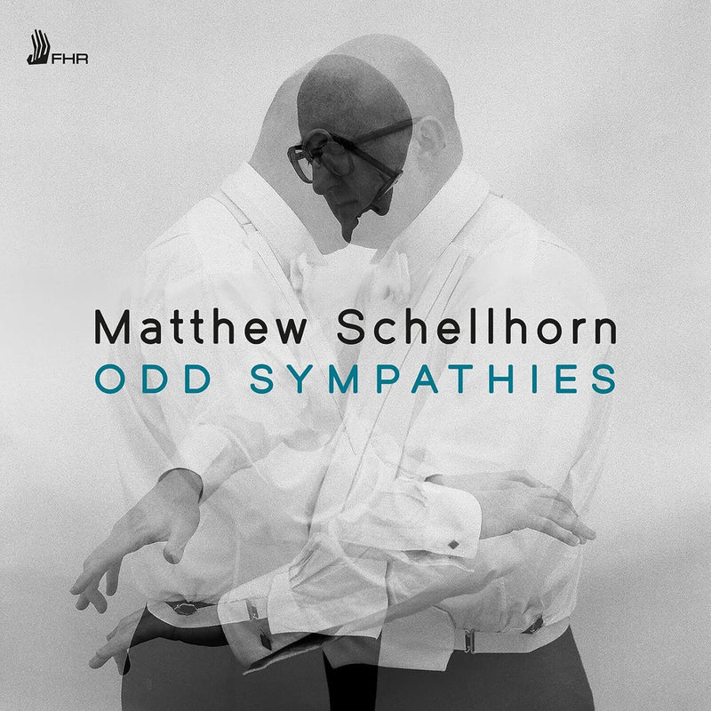 Matthew Schellhorn: Odd Sympathies