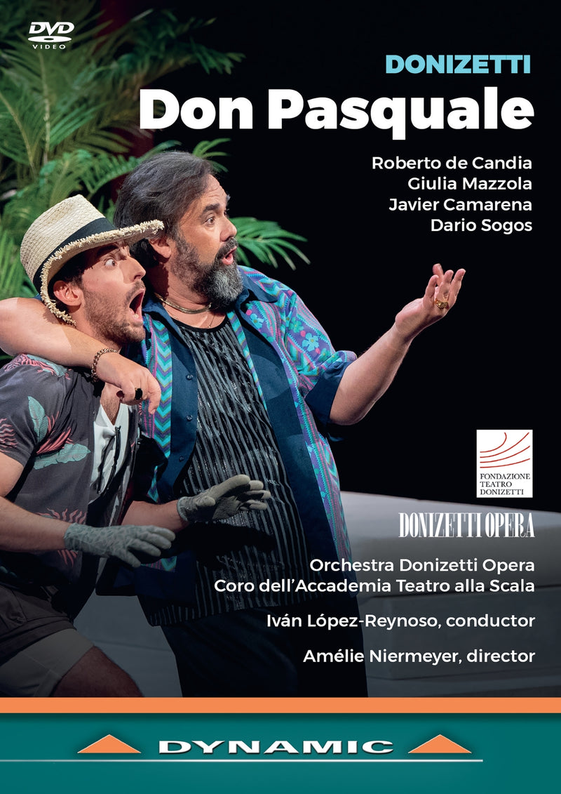 Don Pasquale: Donizetti Opera (López-Reynoso)