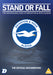 Stand Or Fall: The Remarkable Rise of Brighton & Hove Albion