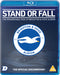 Stand Or Fall: The Remarkable Rise of Brighton & Hove Albion