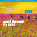 World Through My Eyes - Revisited 20th Anniversary Edition