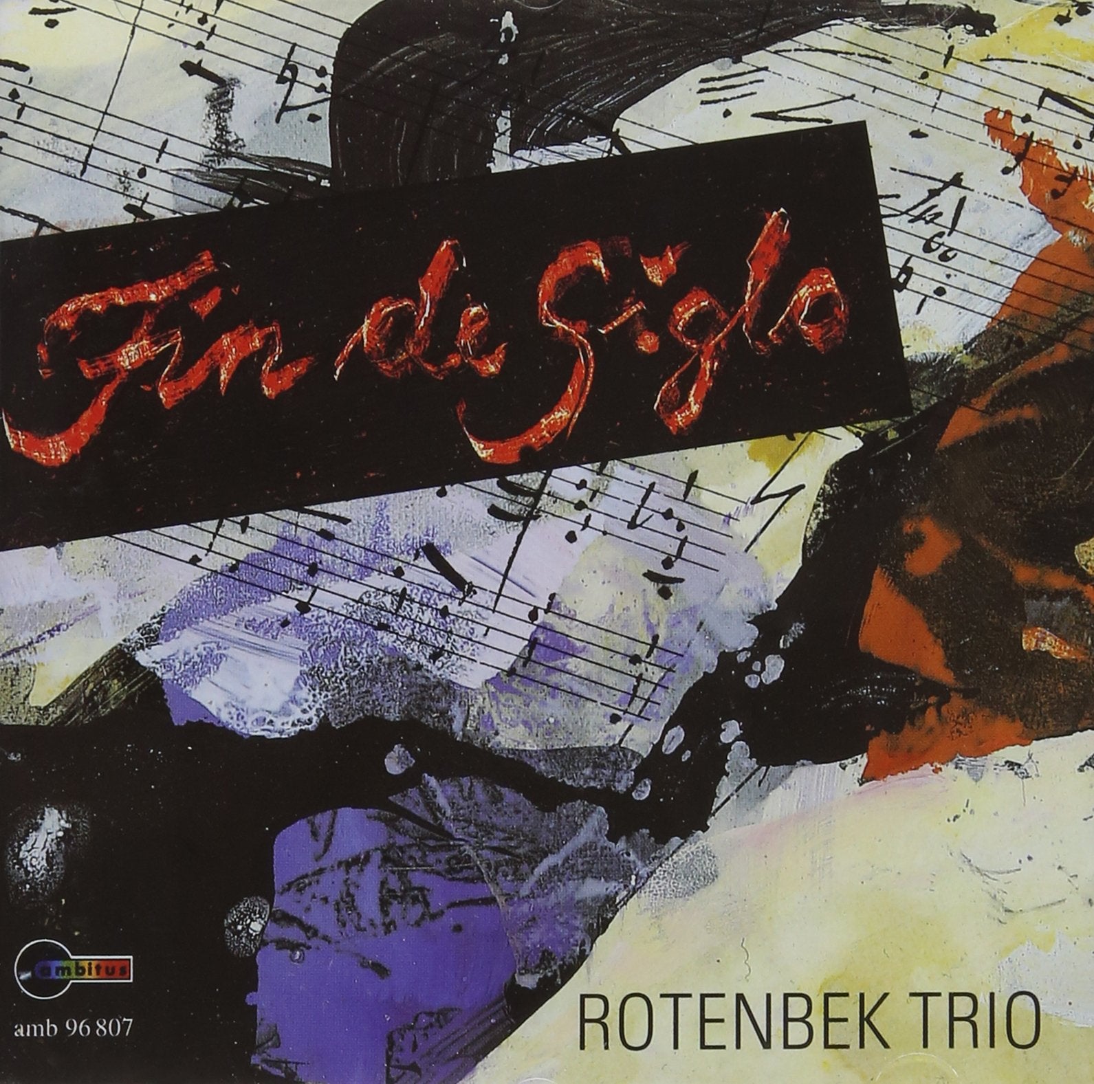 Rotenbek Trio Fin de Siglo
