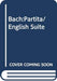 Partita / Französische Suite