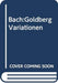 Bach:Goldberg Variationen