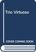 Trio Virtuoso