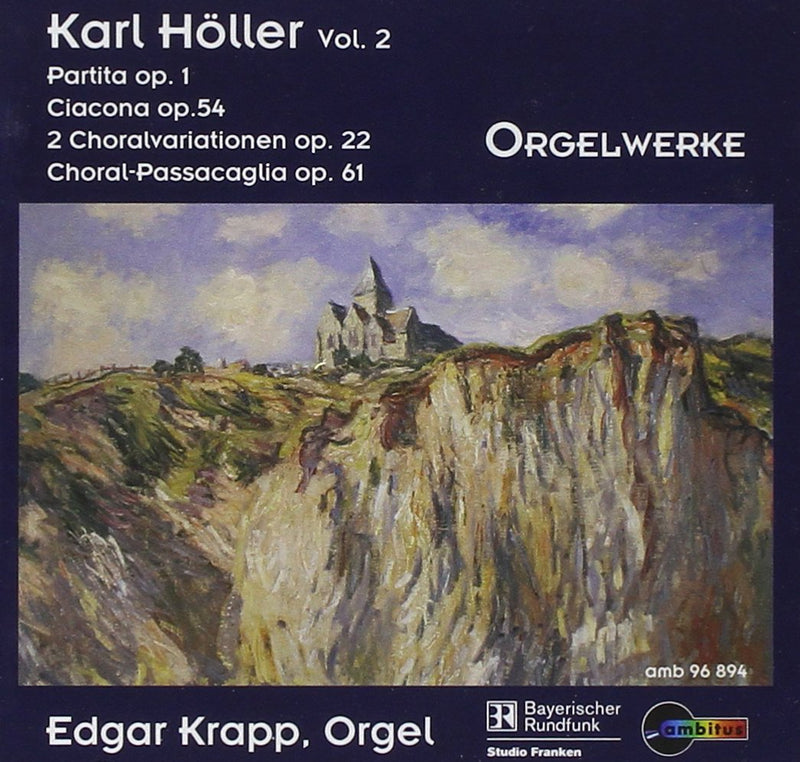 Höller:Orgelwerke Vol.1