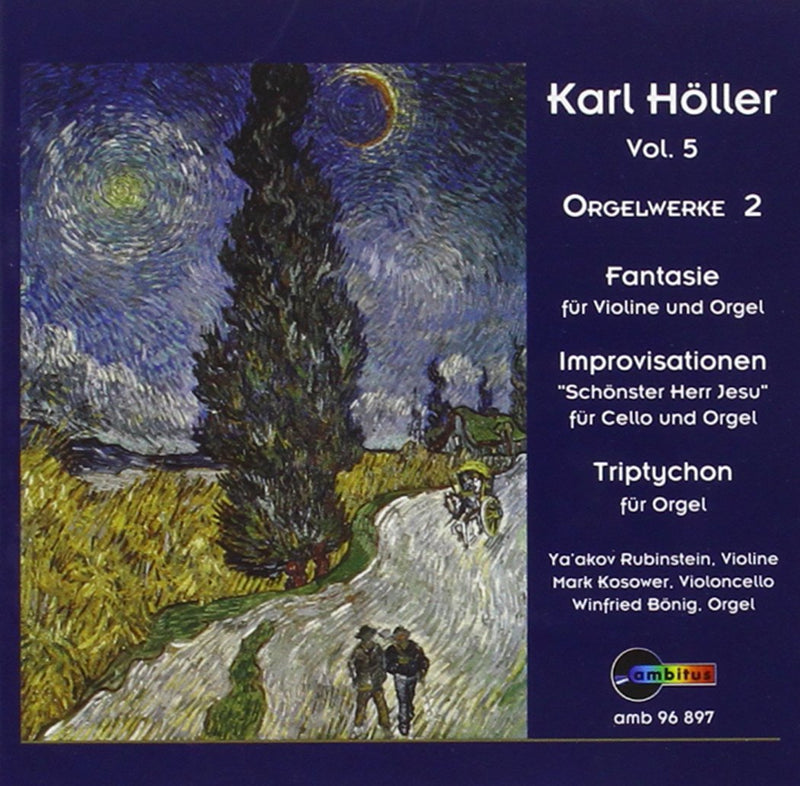 Höller:Orgelwerke Vol.2