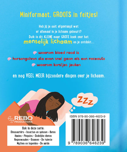 Rebo Publishers - Het Kleine Maar Grote Boek Over? Menselijk Lichaam
