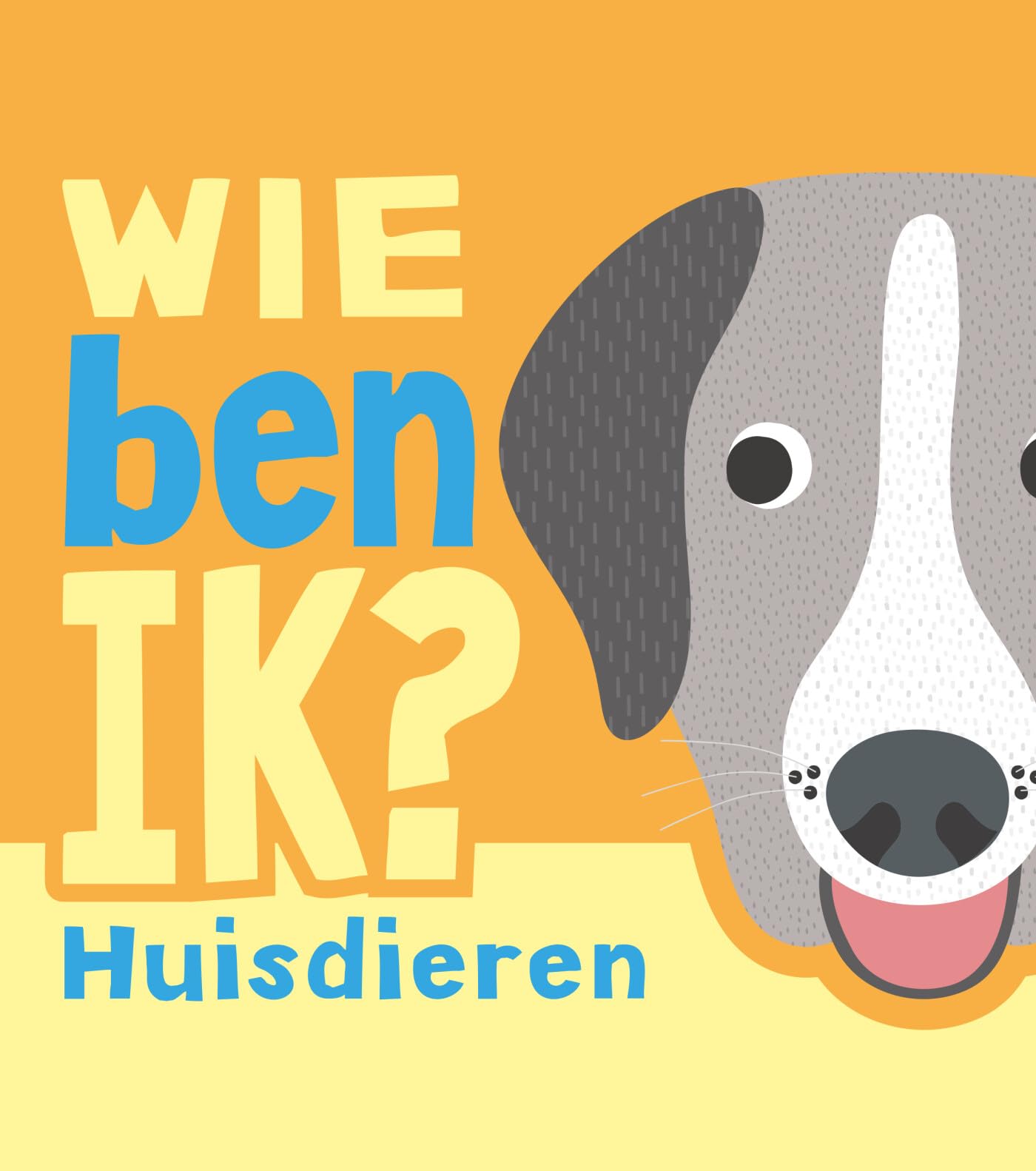 Rebo Publishers - Wie Ben Ik? Huisdieren